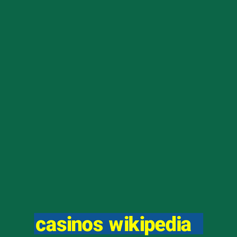 casinos wikipedia