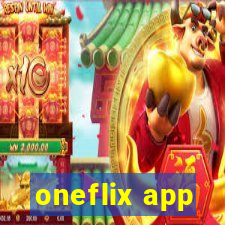 oneflix app