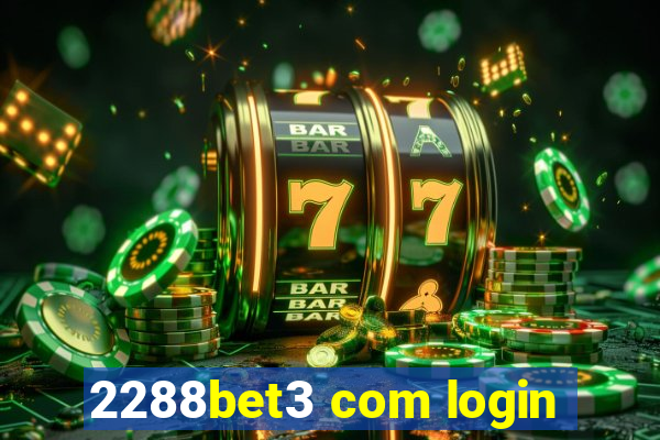 2288bet3 com login