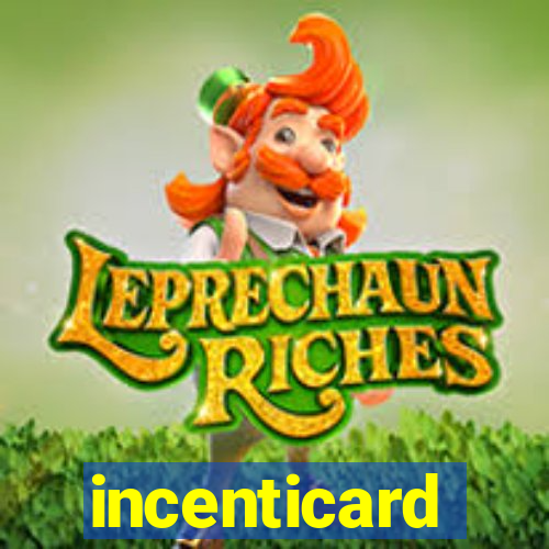 incenticard