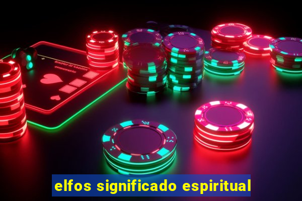 elfos significado espiritual