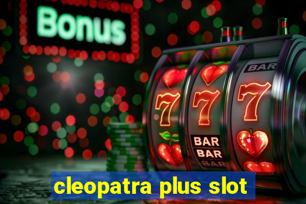 cleopatra plus slot