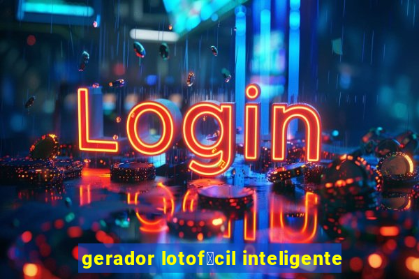 gerador lotof谩cil inteligente