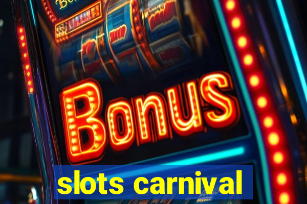 slots carnival