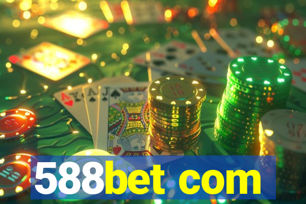 588bet com