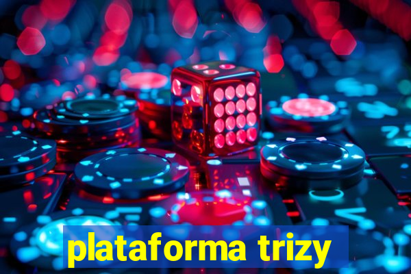 plataforma trizy