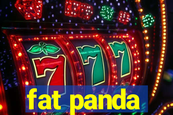 fat panda