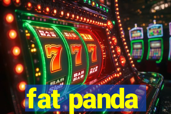 fat panda