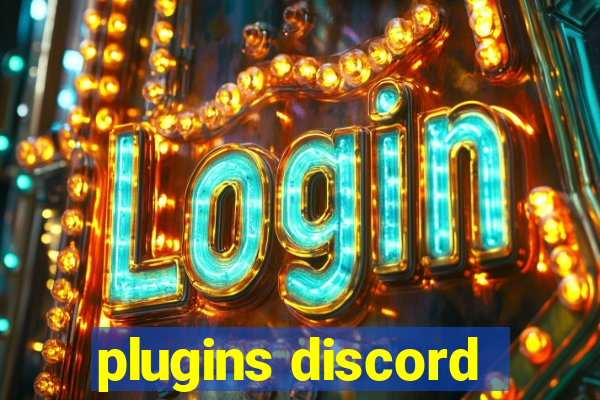 plugins discord