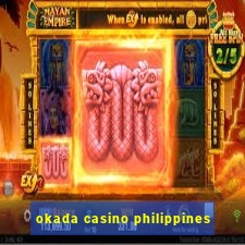 okada casino philippines