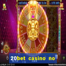 20bet casino no deposit bonus 2023