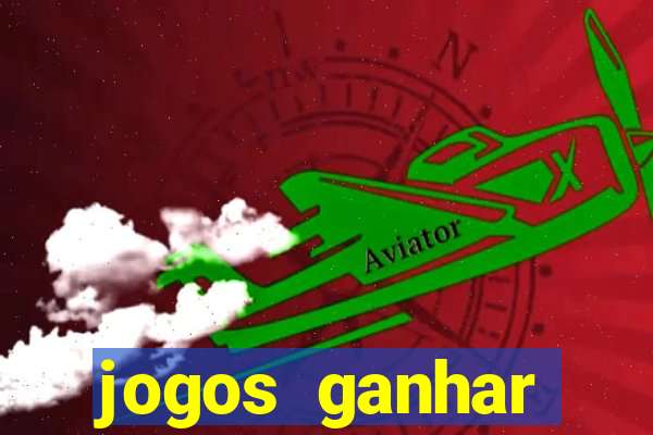 jogos ganhar dinheiro na hora