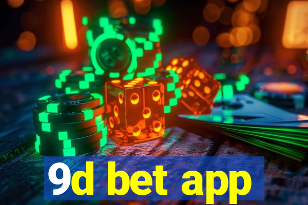 9d bet app