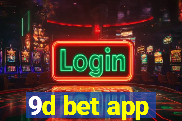 9d bet app