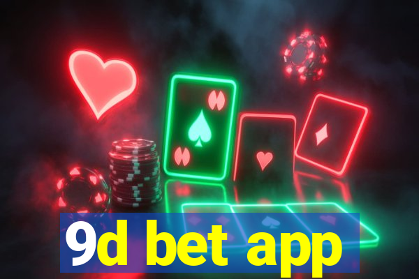 9d bet app