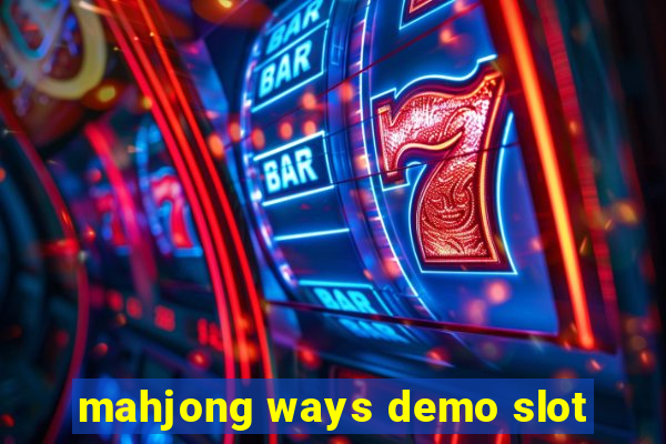 mahjong ways demo slot