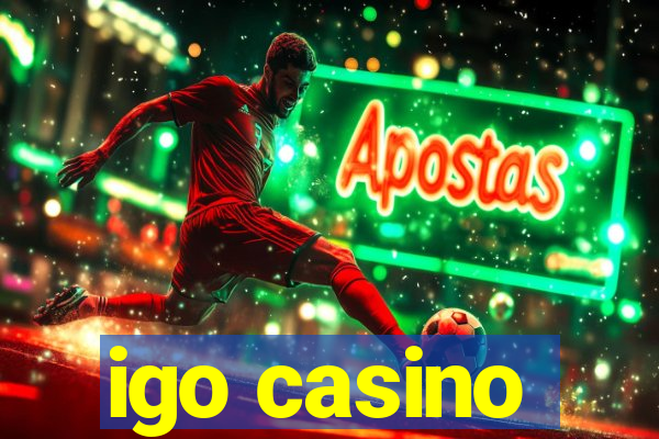 igo casino