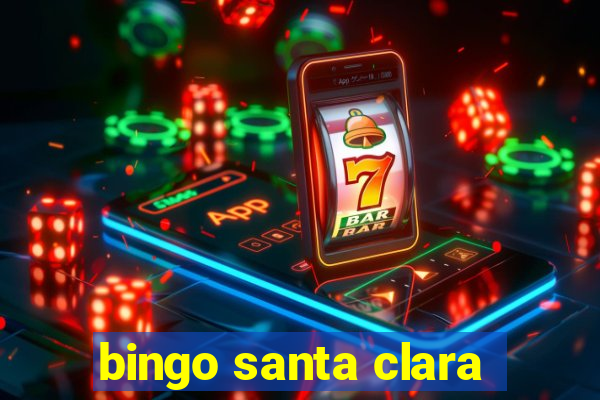 bingo santa clara