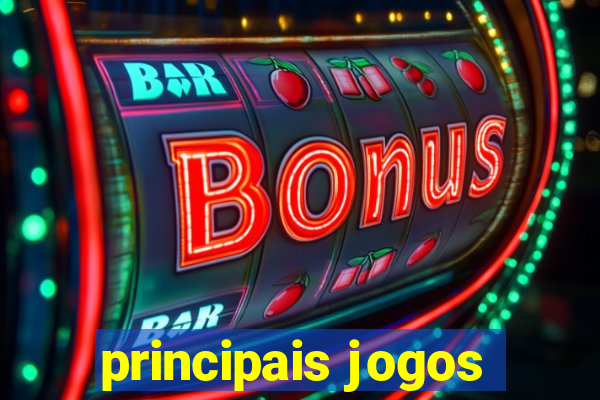 principais jogos