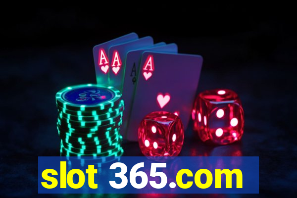 slot 365.com