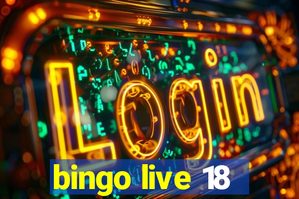 bingo live 18