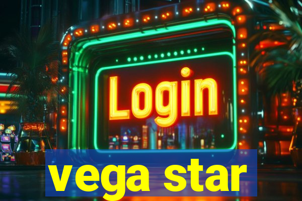 vega star