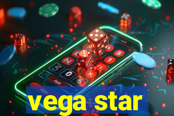 vega star