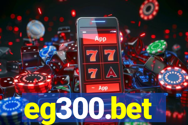 eg300.bet