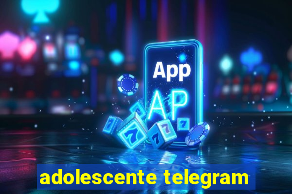 adolescente telegram