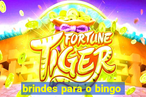 brindes para o bingo