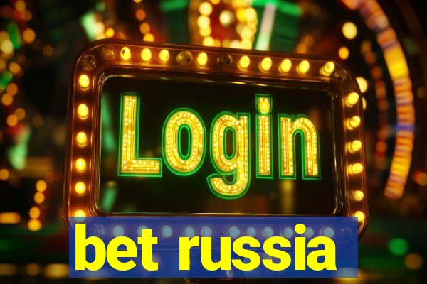 bet russia