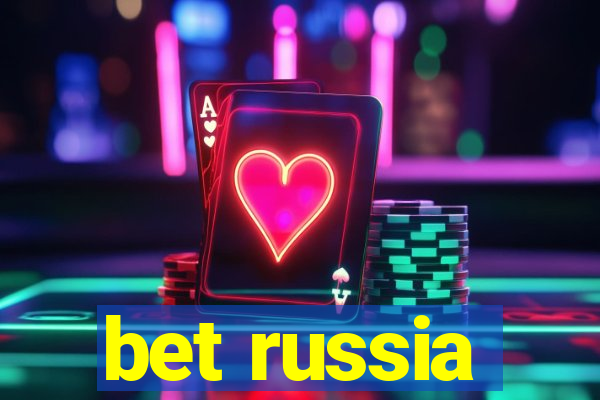 bet russia