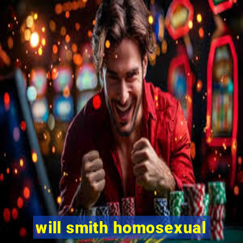 will smith homosexual