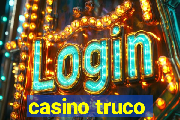 casino truco