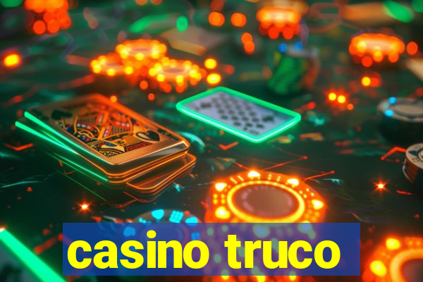 casino truco