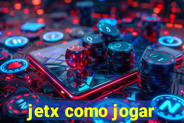 jetx como jogar