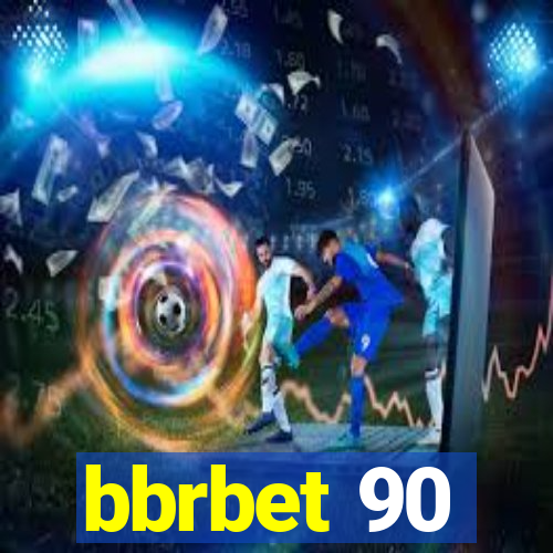 bbrbet 90