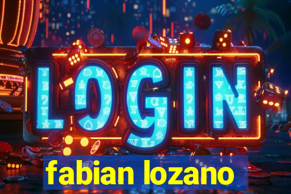 fabian lozano