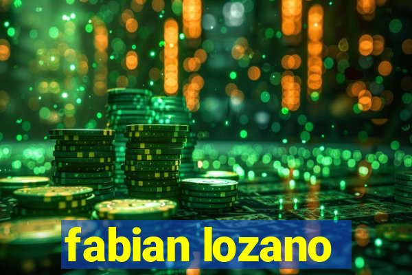 fabian lozano