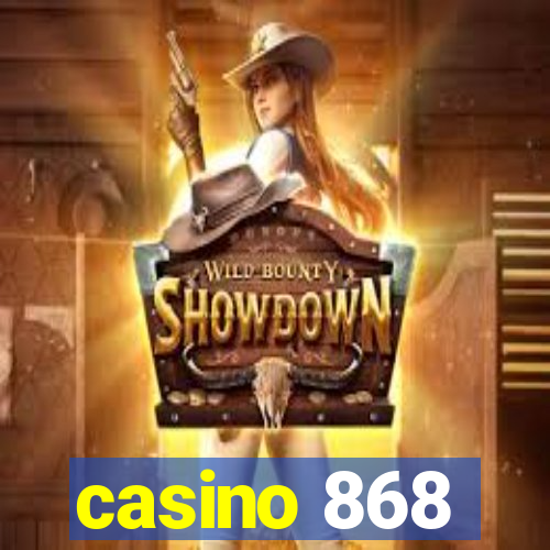 casino 868