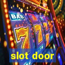 slot door