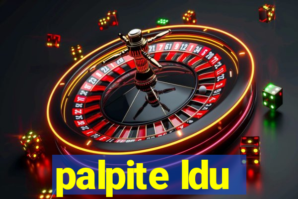 palpite ldu