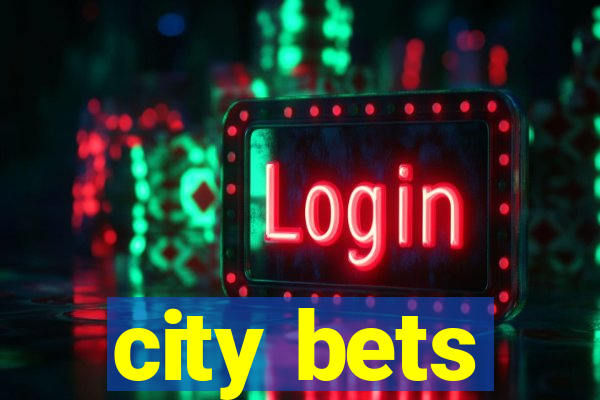 city bets