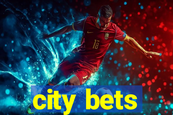 city bets