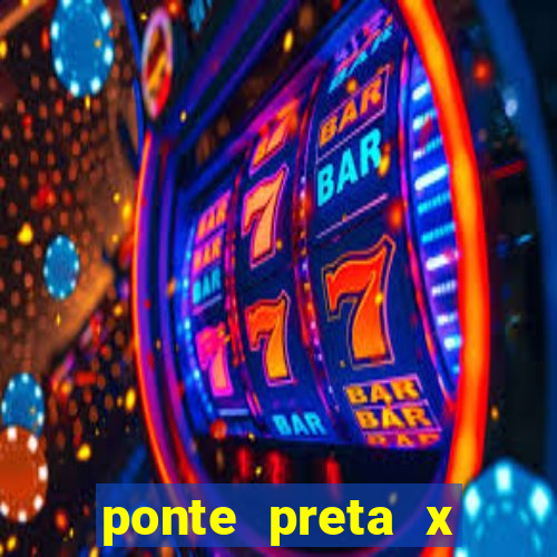 ponte preta x mirassol palpites