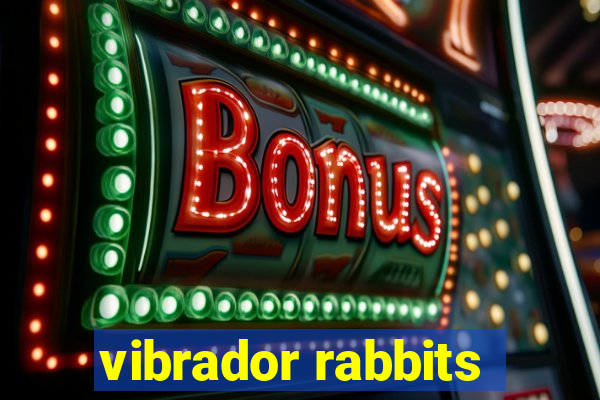 vibrador rabbits