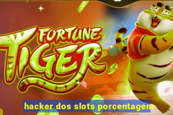 hacker dos slots porcentagem