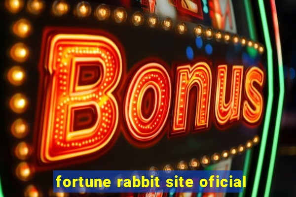 fortune rabbit site oficial