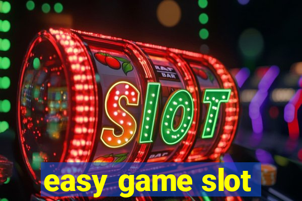 easy game slot