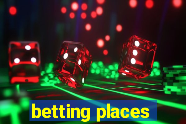 betting places